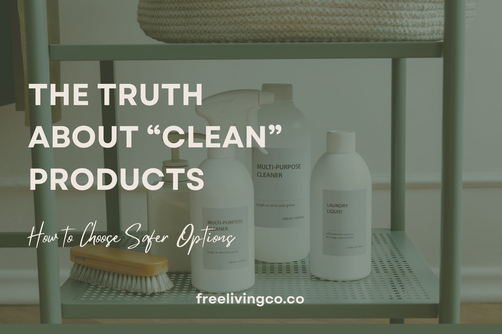 The Truth About "Clean" Products: How to Choose Safer Options