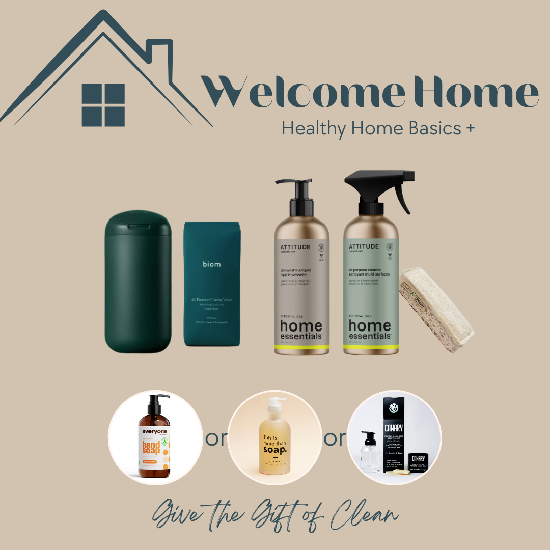 Welcome Home | Healthy Home Basics +