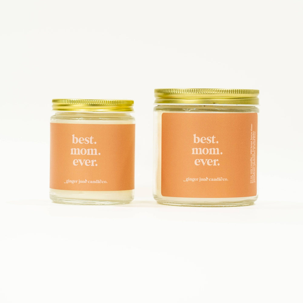 Best Mom Ever • 100% essential oil soy candle - Free Living Co